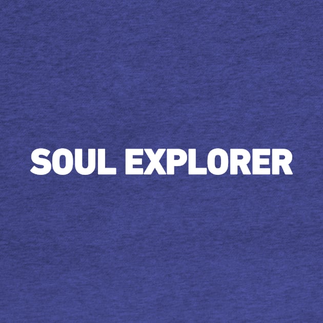 Soul Explorer - Minimalistic Typography Design by Magicform